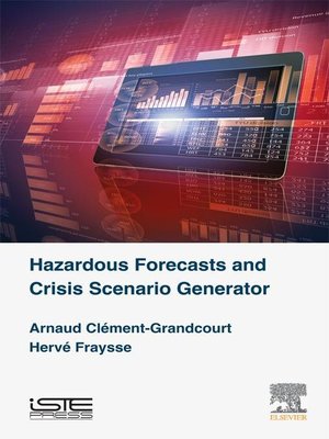cover image of Hazardous Forecasts and Crisis Scenario Generator